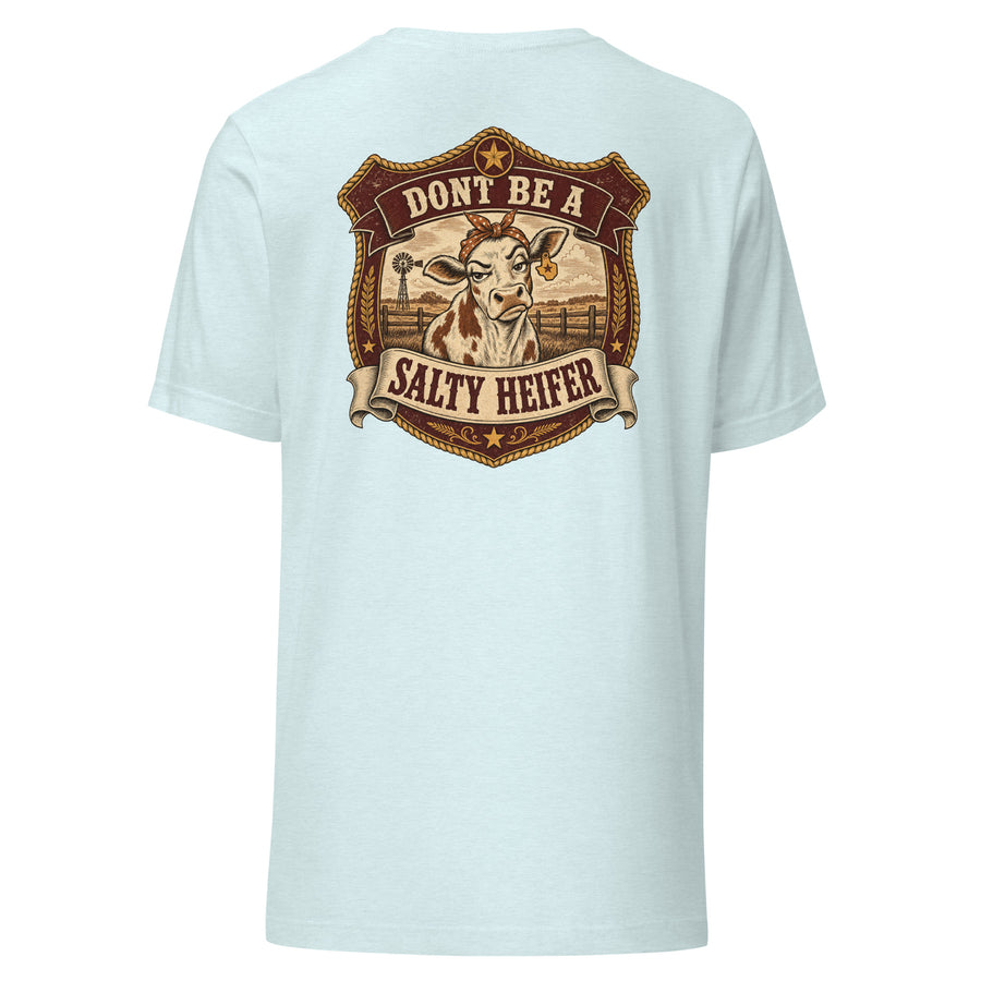 Don't Be a Salty Heifer Tee - sassy Southern sayings t-shirt in Ice Blue, back view